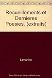  Recueillements et Dernieres Poesies. (extraits)