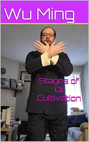 Stages of Qi Cultivation - Kindle edition by Ming, Wu. Politics 