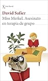 Miss Merkel. Asesinato en terapia de grupo: 4