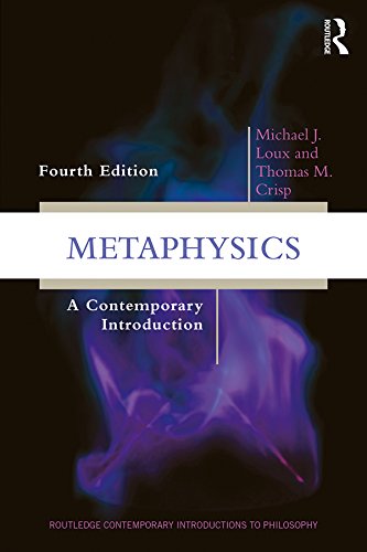 Metaphysics: A Contemporary Introduction (Routledge Contemporary Introductions to Philosophy)