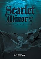 Scarlet Minor and the Crossed Blades Skull 1504916670 Book Cover