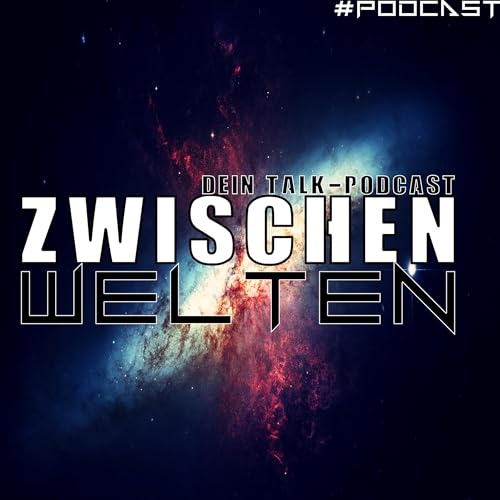 Zwischen Welten Podcast Por  arte de portada