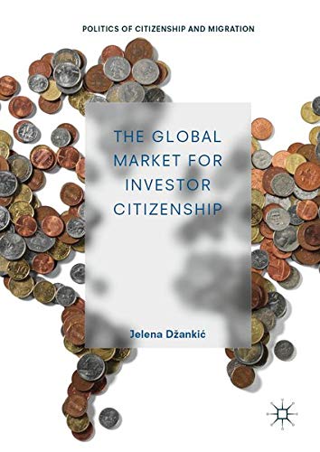 Buy The Global Market for Investor Citizenship — BookShops.in