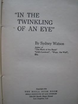 In The Twinkling of an Eye