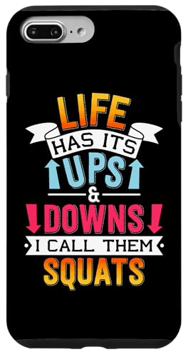 Life Has Its Ups & Downs I Call Them XNbg X}zP[X iPhone 7 Plus/8 Plus p