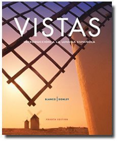 Vistas, 4th Edition: Introducción a la lengua española- Student Edition with Supersite Code (English and Spanish Edition)