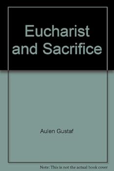 Hardcover Eucharist and sacrifice Book