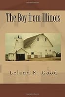 The Boy from Illinois 1503103145 Book Cover