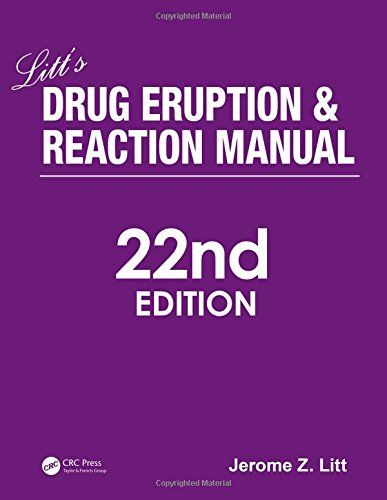 Litt's Drug Eruption and Reaction Manual, 22nd Edition