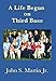 Produktbild A Life Begun on Third Base