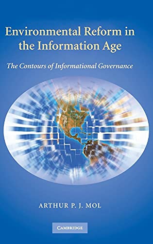 Environmental Reform in the Information Age: The Contours of Informational