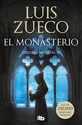 El monasterio (Trilogía Medieval 3) (Ficción)