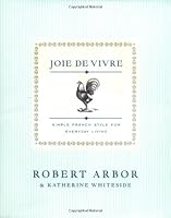 Algopix Similar Product 10 - Joie De Vivre Simple French Style for