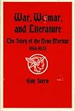 merkur sternbild  War Weimar and Literature: The Story of the Neue Merkur 1914 - 1925