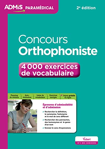 Concours Orthophoniste - 4 000 exercices de vocabulaire - Entraînement