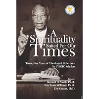 A Spirituality Suited for our times