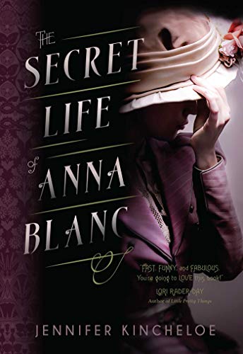 The Secret Life Of Anna Blanc An Anna Blanc Mystery Book 1 Ebook Kincheloe Jennifer Amazon In Kindle Store