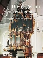 Die Orgel im Gottesdienst.