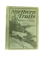 Northern Trails B000S60F38 Book Cover