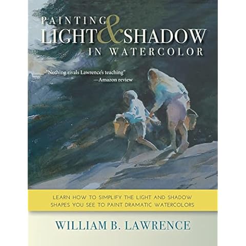 Painting Light and Shadow in Watercolor Cover