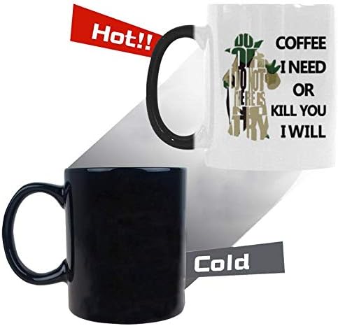 Miniatura 3 de Taza de cerámica de 11 onzas con diseño de calor divertido revelar que cambia el color de la taza de café que necesito o matarte I Will taza de café