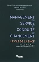 Download Management du service et conduite du changement : le cas de la SNCF PDF