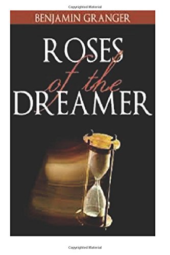 Roses of the Dreamer