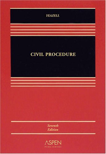 Civil Procedure by Stephen C. Yeazell (2008-06-25)