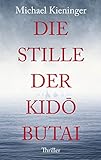 kieninger uhren  Die Stille der Kido Butai: Eine Wahrheitssuche, bei der nichts ist, wie es scheint