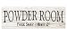 Powder Room Rustic Wood Wall Sign 6x18 (White)