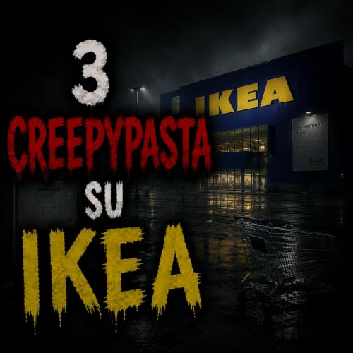3 Creepypasta su Ikea