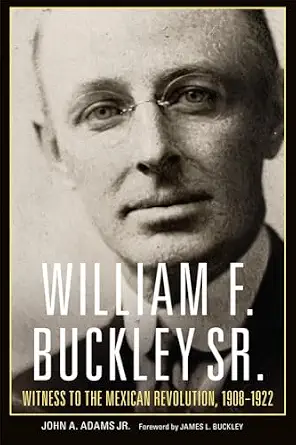 William F Buckley Sr Adams