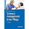 Schmerzmanagement in der Pflege Taschenbuch – 11. Dezember 2015