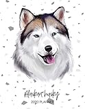 Alaskan Husky 2020 Planner: Dated Weekly Diary With To Do Notes & Dog Quotes (Awesome Calendar Planners for Pup Owners - Pedigree Breeds)