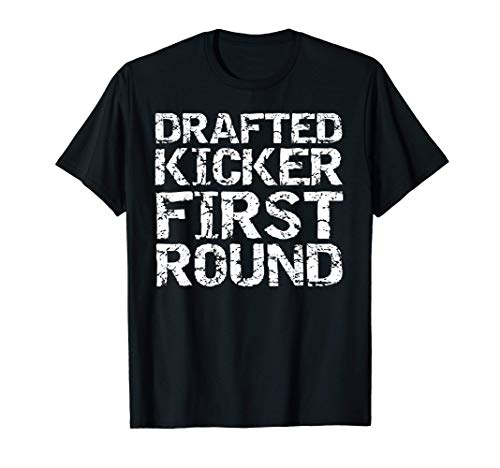 Funny Last Place Trophy Idea Gift Drafted Kicker First Round Maglietta
