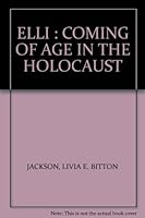 Elli Coming of Age in the Holocost B001FY54TM Book Cover