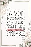  81 Années Formidables Ensemble: Cadeau d\'anniversaire aprés 81 années de mariage pour les couples, carnet ligné, 100 pages, 6 po x 9 po (15,2 x 22,9 cm)