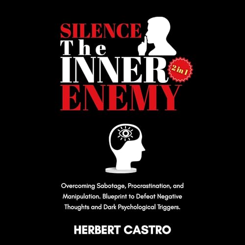 Page de couverture de Silence the Inner Enemy (2 in 1)