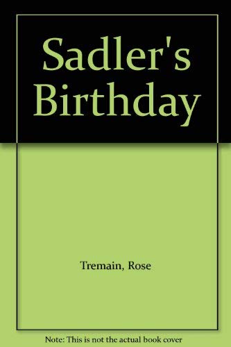 Sadler's Birthday