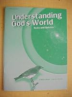 Understanding God's World 4 Tests and Quizzes Key B004E5DGYY Book Cover