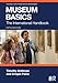Museum Basics (Heritage: Care-Preservation-Management)