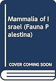 Mammalia of Israel (Fauna Palestina)