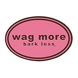 Wag More Bark Less Auto Car Office Refrigerator MAGNET - Pink background with Brown Font