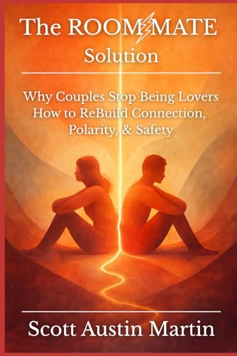 The Room Mate Solution: Why Couples Stop Being Lovers -