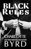 Black Rules: An Addictive Dark Billionaire Romance (Black Edge Book 2)
