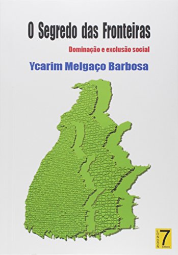 O Segredo das Fronteiras