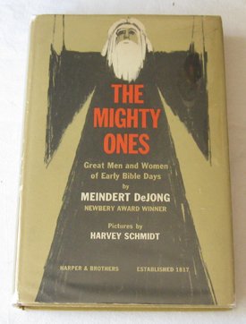 The mighty ones;: Great men and women of early ... B0006AVVLQ Book Cover