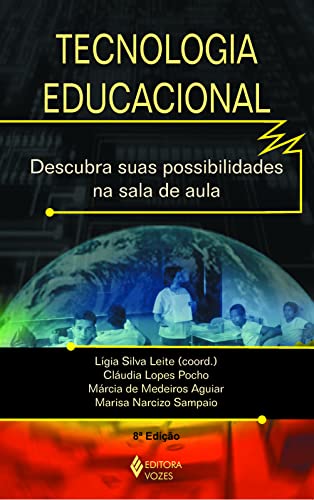 Tecnologia educacional: Descubra suas possibilidades na sala de aula