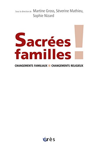 Sacrées familles ! (HORS COLL-STE) (French Edition)