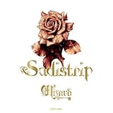 Sadistrip 歌詞